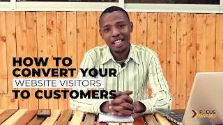 #1 How to convert your website visitors to Customers
