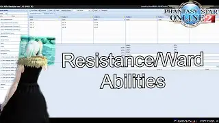 PSO2 - Ward and Resist Abilities Talk