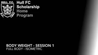 HFC Scholarship Bodyweight - Session 1 full body - Isometric