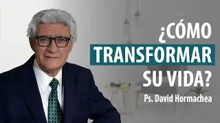 ¿CÓMO TRANSFORMAR SU VIDA? Programa 1.