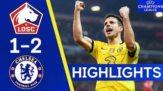Lille 1-2 Chelsea | The Blues Book A Quarter Final Spot | Champions League Highlights