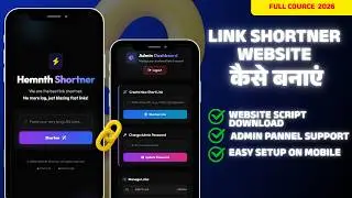 How to Create a Link Shortener Website 🔗💰 | Earn Money + Free Script Guide | hemnthapps