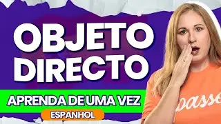 OBJETO DIRECTO - CATEGOR&Iacute;AS GRAMATICALES | PasseiMed!