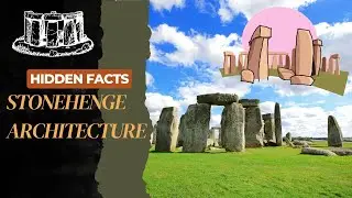 Stonehenge Architecture History /United Kingdom Architecture History