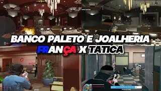 BANCO PALETO E JOALHERIA - FRAN&Ccedil;A X TATICA