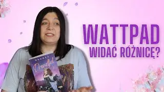 Książka z Wattpada: widać różnicę? | 