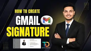 How to create Professional Gmail Signature | Tutorial by Tanvir Digipro 