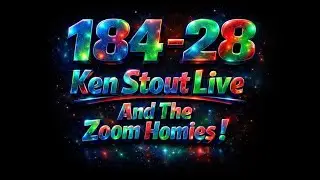 January 21 2026 - Talk & Chill with Ken Stout and The Zoom Homies