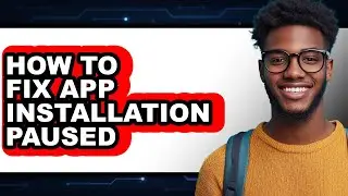 How to Fix App Installation Paused (only Way)