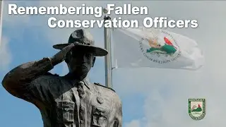 Remembering Fallen Conservation Officers
