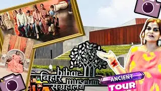 &ldquo;Bihar Museum Patna Tour Vlog | History, Art & Culture of Bihar 2025&rdquo;