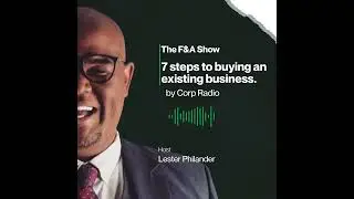The Franchise and Acquisition Show - 7 generic steps when buying a business&hellip; #businesspodcast
