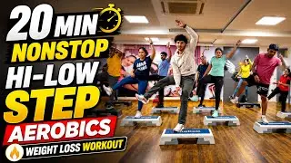 20-Min Nonstop Hi-Low Step Aerobic Workout for weight loss | Step Aerobics | Intermediate-Advanced