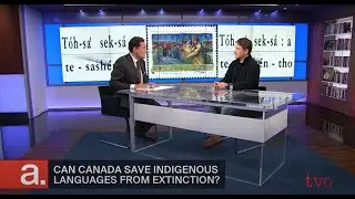 Can Canada Save Indigenous Languages from Extinction? | The Agenda