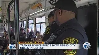 Transit police force now riding city buses in Detroit