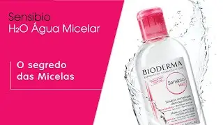 Sensibio H2O - O segredo das micelas