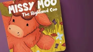 Missy Moo the Highland Coo | Read Aloud by Kelsey Marshalsey