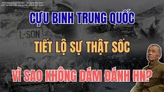 Bí Mật Gây Sốc 1979: Lý Do TQ Không Tiến Về Hà Nội Dù Đã Chiếm Lạng Sơn | sử việt 30 phút
