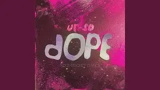 Ur So Dope