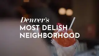Cherry Creek North | Denver's Most Delish Neighborhood