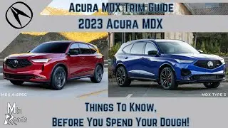 2023 Acura MDX |Things to Know, Before You Spend Your Dough!