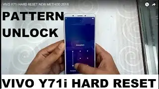 VIVO Y71i HARD RESET NEW METHOD 2018
