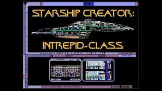 Starship Creator: Building an Intrepid-class