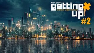 Зарождение команды | Marc Ecko&rsquo;s Getting Up: Contents Under Pressure #2