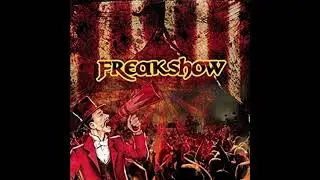 Freakshow - Everyone (Released 2009)