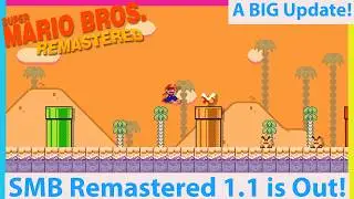 Super Mario Bros Remastered 1.1 Update! The Best Gets Better