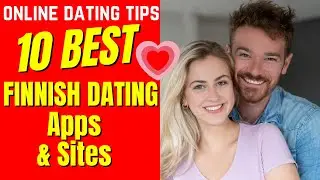 ❤️10 BEST FINNISH DATING Apps & Sites  Dating in Finland 2024