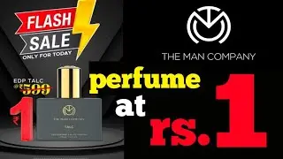 free perfume loot offers today | the man company free perfume | flipkart loot offers today