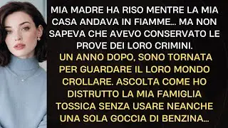 Mia madre rideva mentre la mia casa bruciava: la verità che ha distrutto la nostra famiglia.