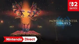 Monster Hunter Stories 3: Twisted Reflection &ndash; Release Date Trailer &ndash; Nintendo Switch 2