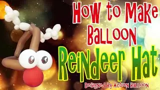 How to make Balloon Reindeer Hat #reindeer #rudolphtherednosereindeer  #balloonanimals #christmas