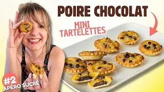 Mini tartelettes poire chocolat ultra gourmandes – Recette apéro sucré #2