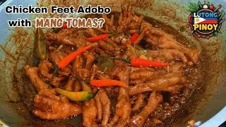 Spicy Chicken Feet Adobo with Mang Tomas 💯