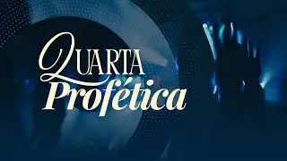 Quarta profética - Igreja Evangélica Assembleia de  Deus em Lages SC.