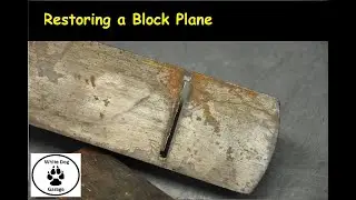 Restoring an Old Block Plane