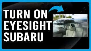 How To Turn On Eyesight Subaru (How To Configure Subaru Eyesight Settings)