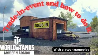 World of tanks console - Trade event tanks gameplay and how to excess