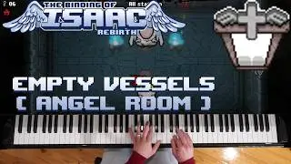 Empty Vessels (Angel Room) - The Binding of Isaac: Rebirth (Piano)