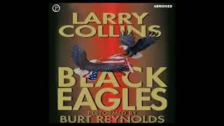 Black Eagles - Larry Collins
