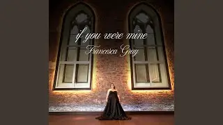 If You Were Mine