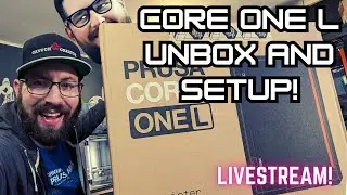 PRUSA CORE ONE L UNBOX and SETUP! #livestream