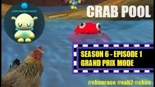 NEW Chao Racing League - Season 6 Episode 1 (Crab Pool - Grand Prix) #chaorace #sab2 #chao