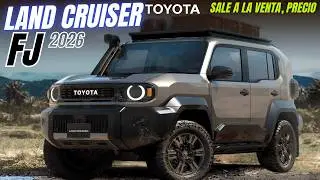 El nuevo TOYOTA LAND CRUISER FJ 2026  🔥 Precio y detalles clave.