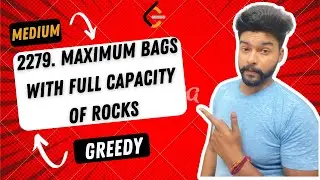 #2279. Maximum Bags With Full Capacity of Rocks DSA | | Code With Me | JAVA | C++