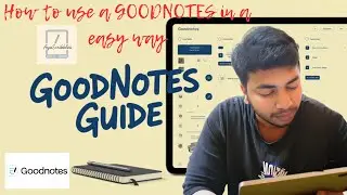 How to use the Goodnotes app on iPad &ndash; perfect for beginners Hindi
