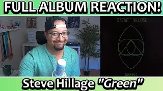 Steve Hillage- Green FULL ALBUM REACTION & REVIEW